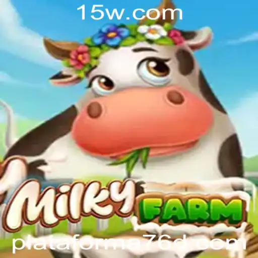 Explorando MilkyFarm: Um Guia Completo para o Universo Agricultor na Plataforma 76d